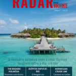 Informativo RADAR: Tendências e Viagens de Luxo